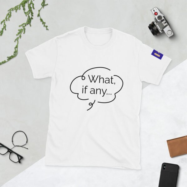 What, If Any...? Short-Sleeve Unisex T-Shirt - Image 25