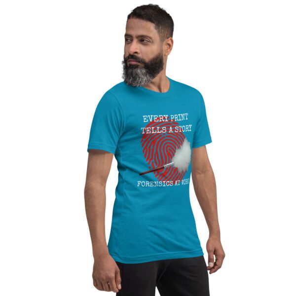 Every Print Tells a Story Unisex t-shirt - Image 18