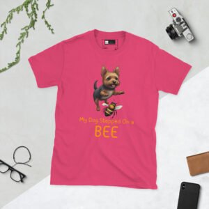 "My Dog Stepped On A Bee" Courtroom Chaos Series Short-Sleeve Unisex T-Shirt
